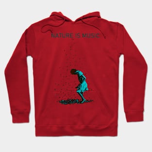 Nature is Music Hoodie